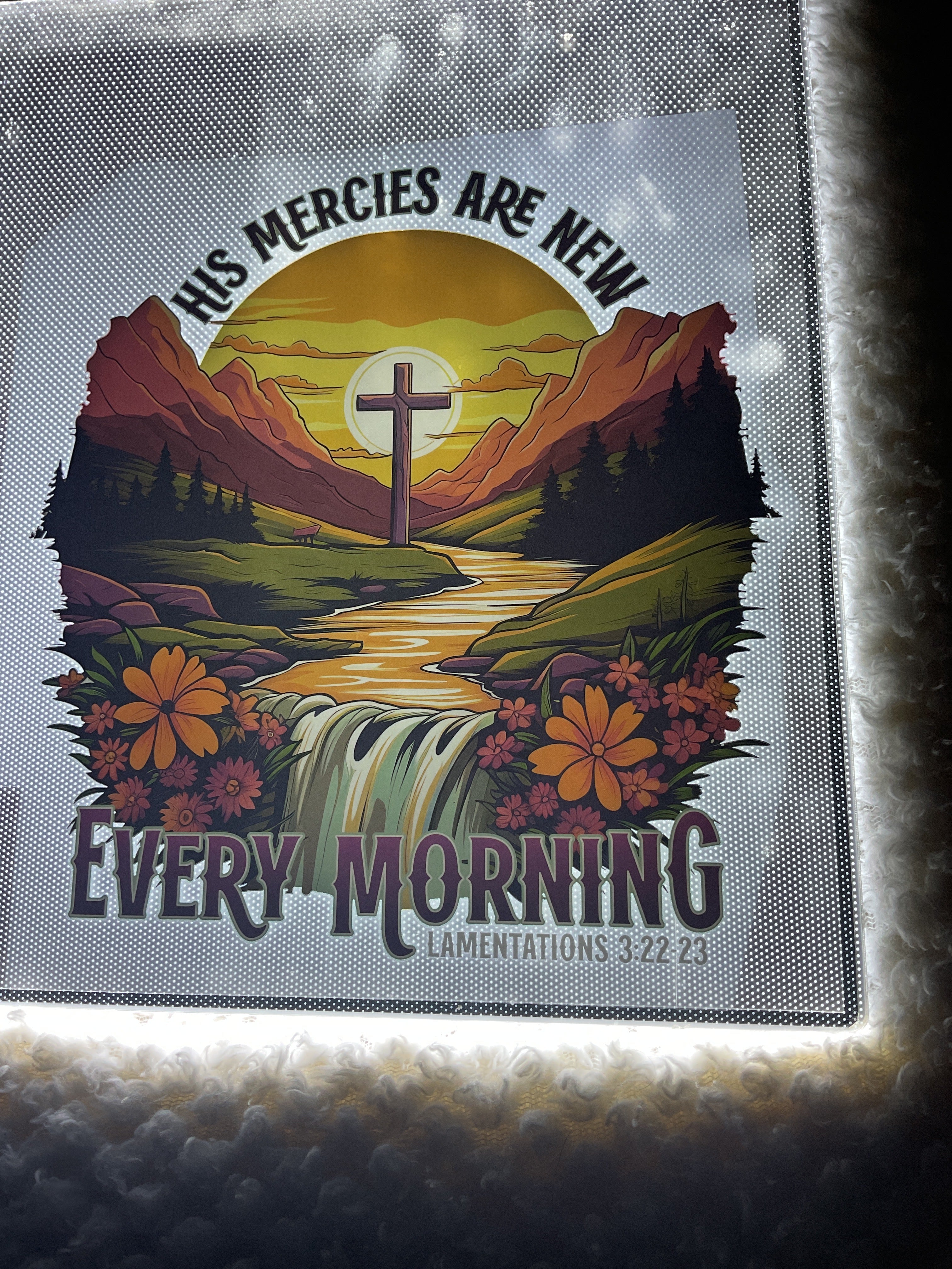 His mercies are new every morning