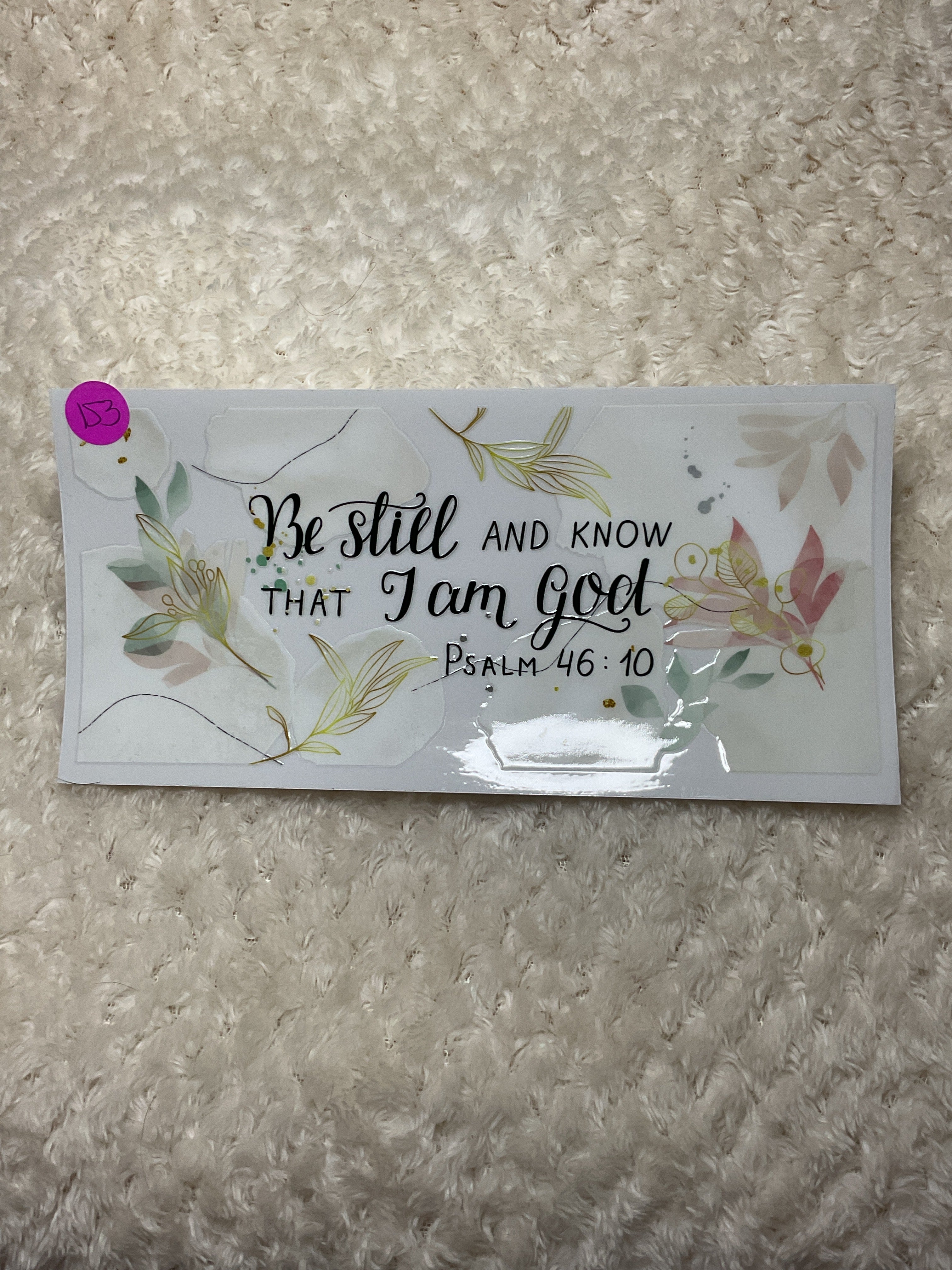 Be still and know that I am God 153