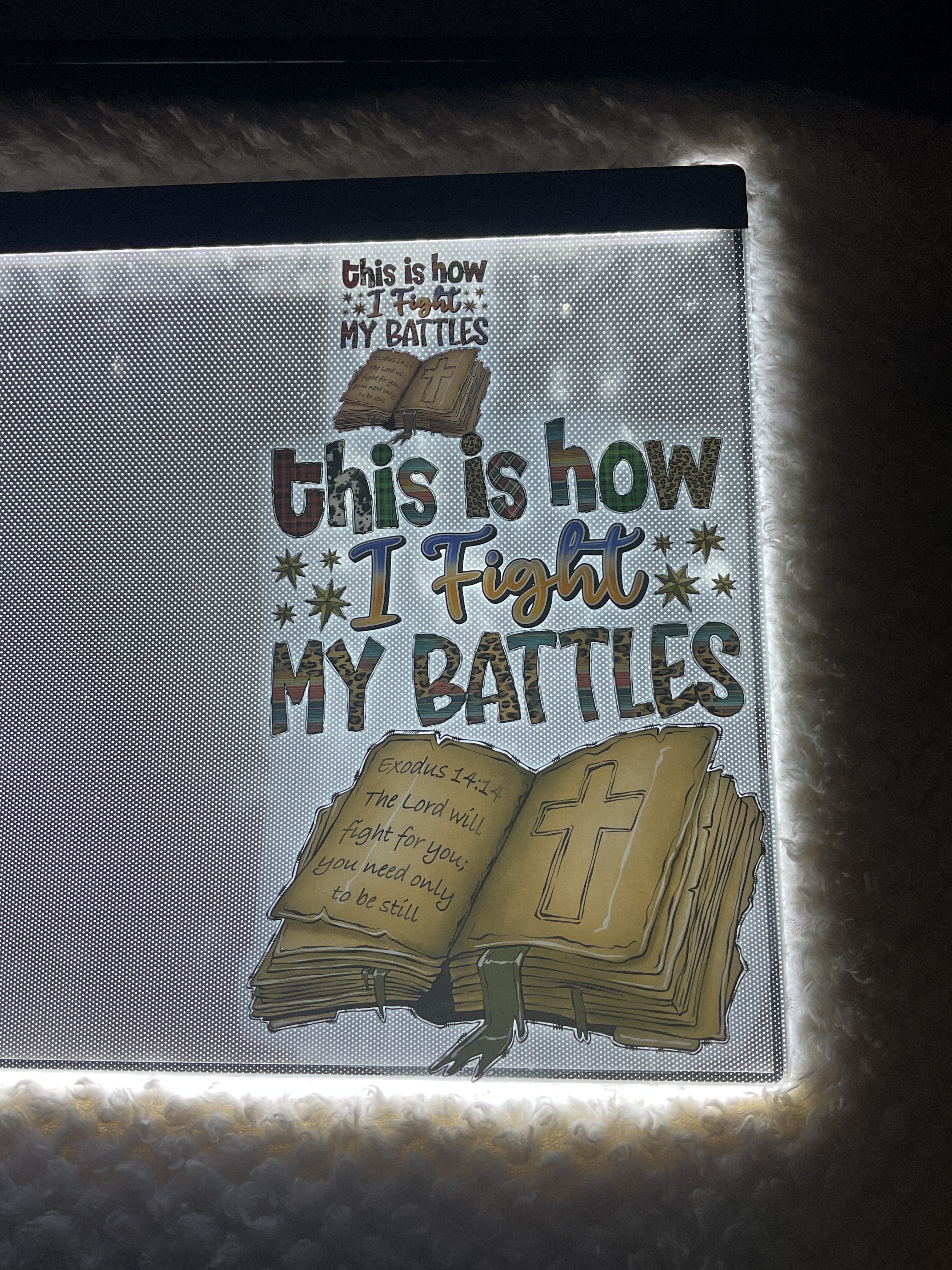 This is how I fight my battles