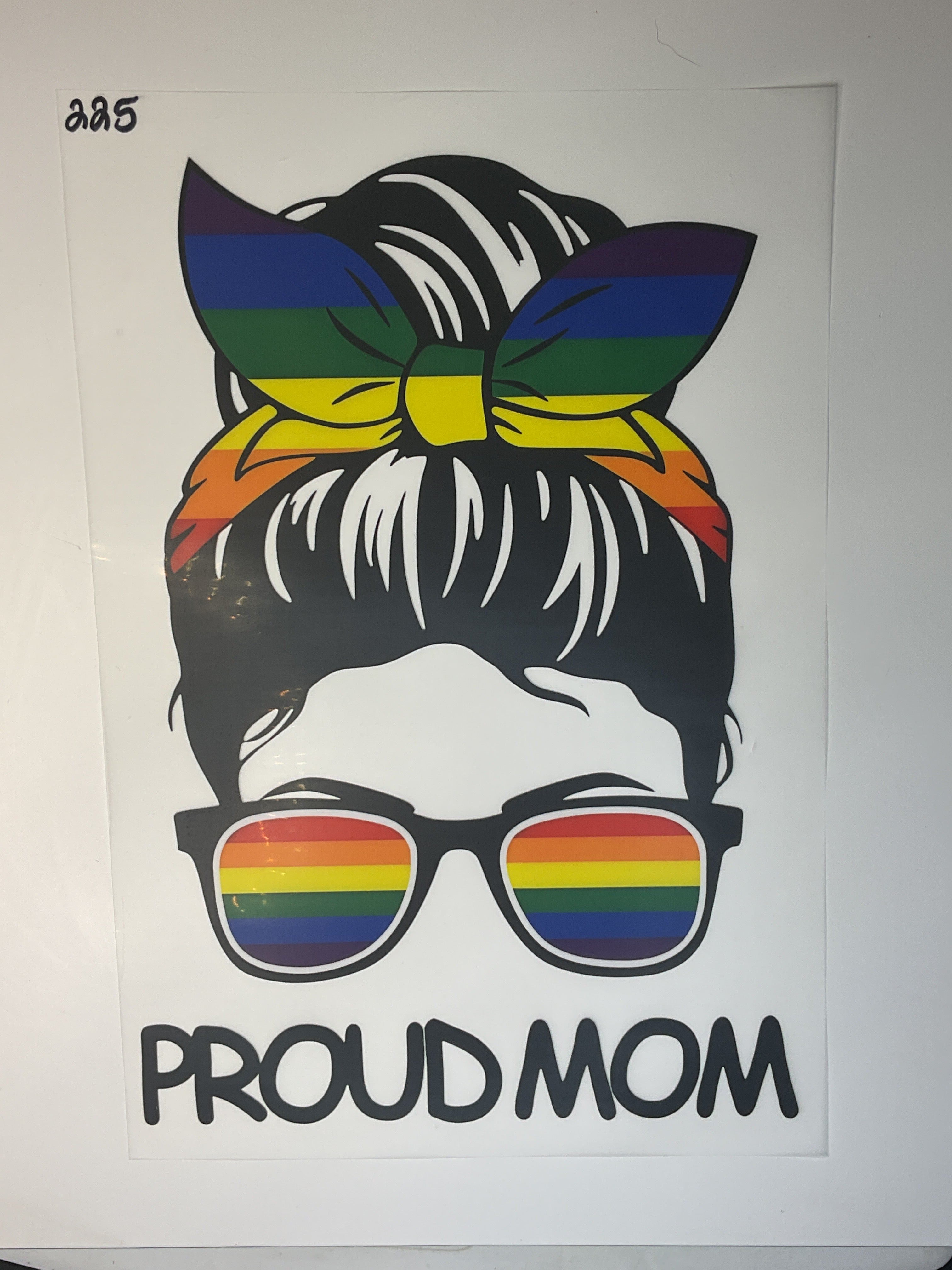 Pride, proud, Mom 225