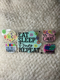 Eat sleep bingo repeat 350