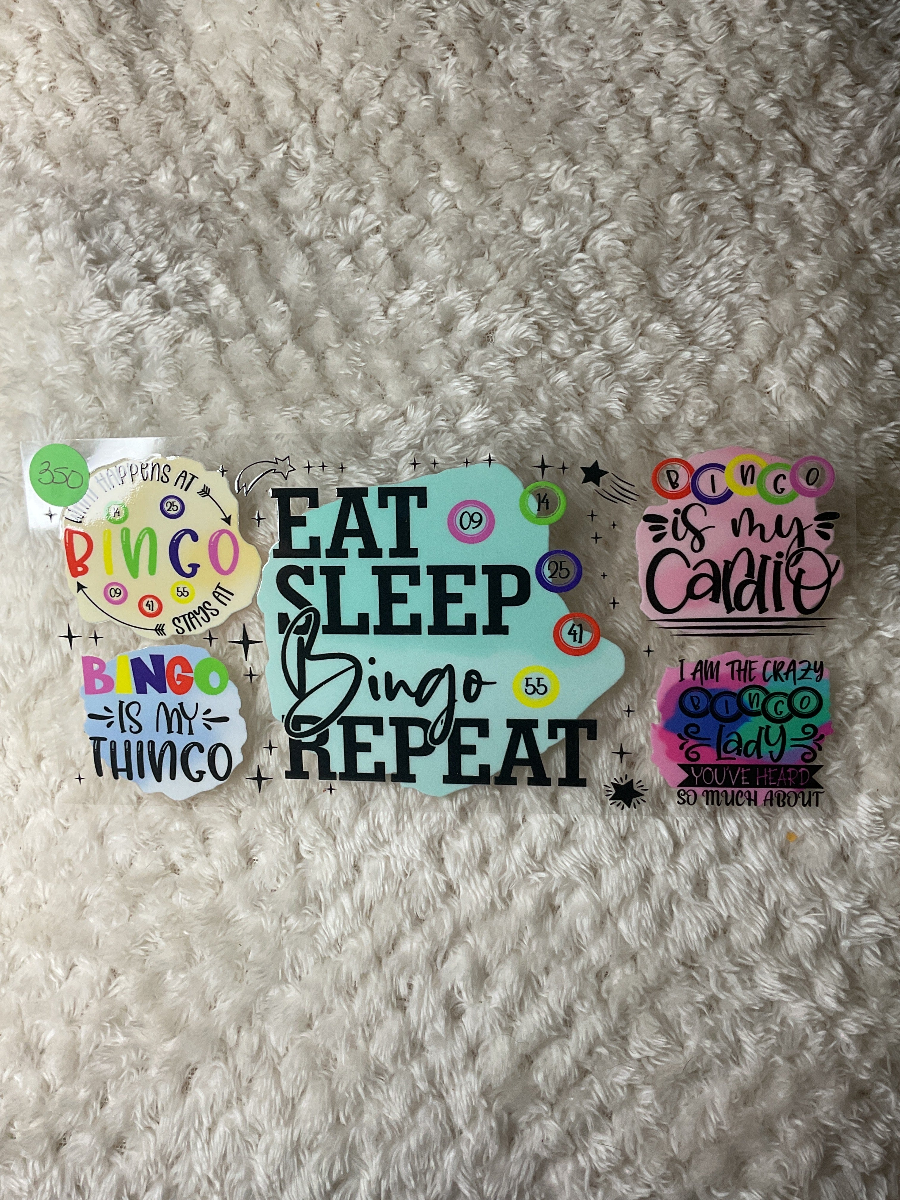Eat sleep bingo repeat 350