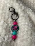 That bitch keychain