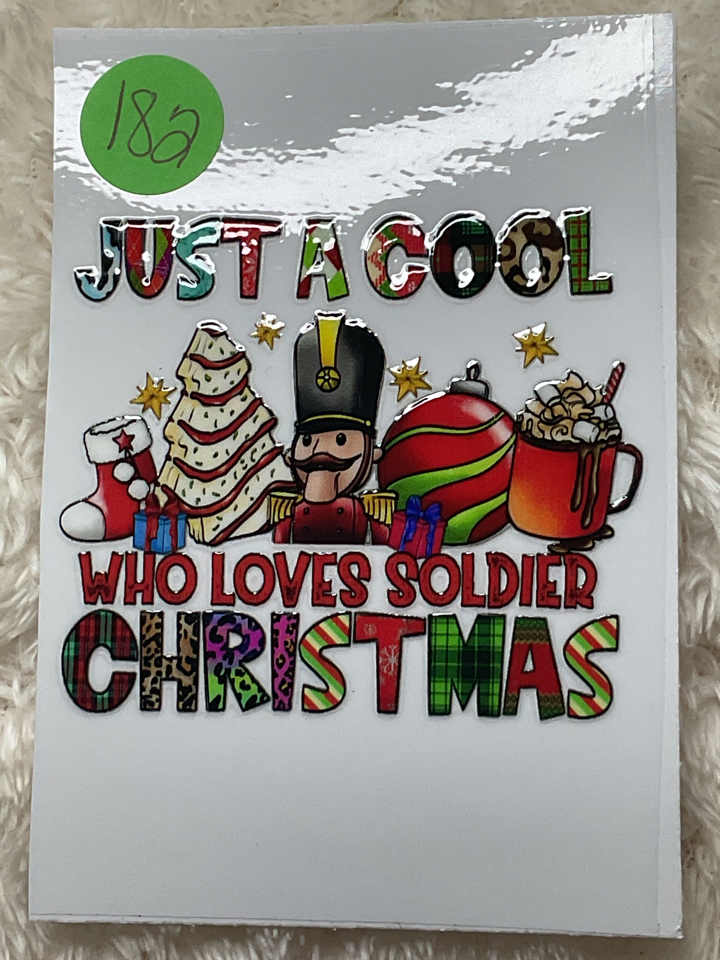 Just a cool who loves soldier Christmas 182
