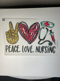 Peace love nursing 218