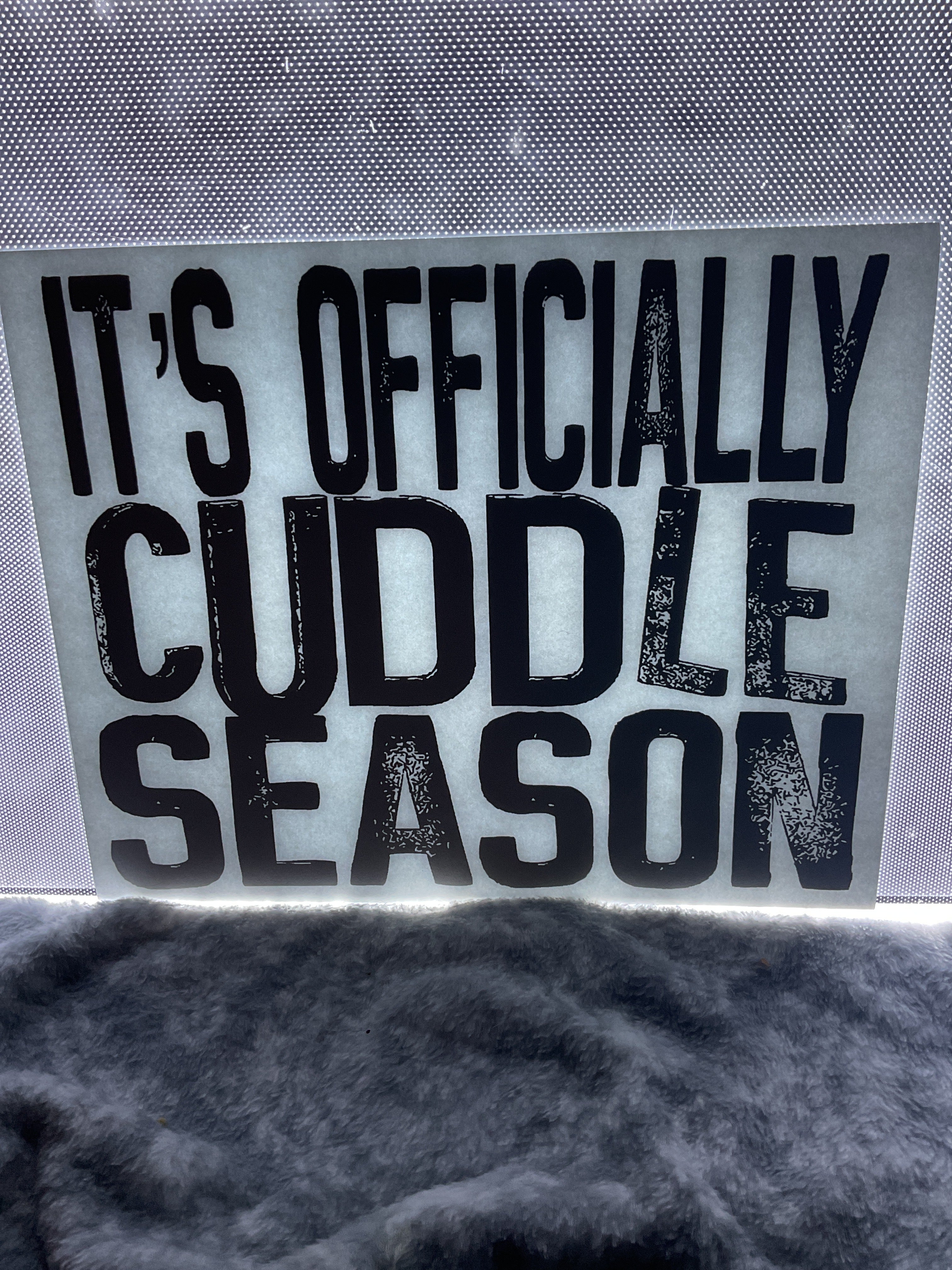 It’s officially cuddle season #171