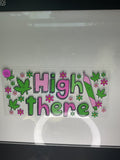 High there 841