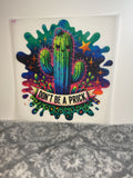Don’t be a prick 115