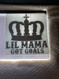 Lil mama got goals