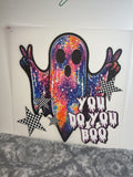 You do you boo 131