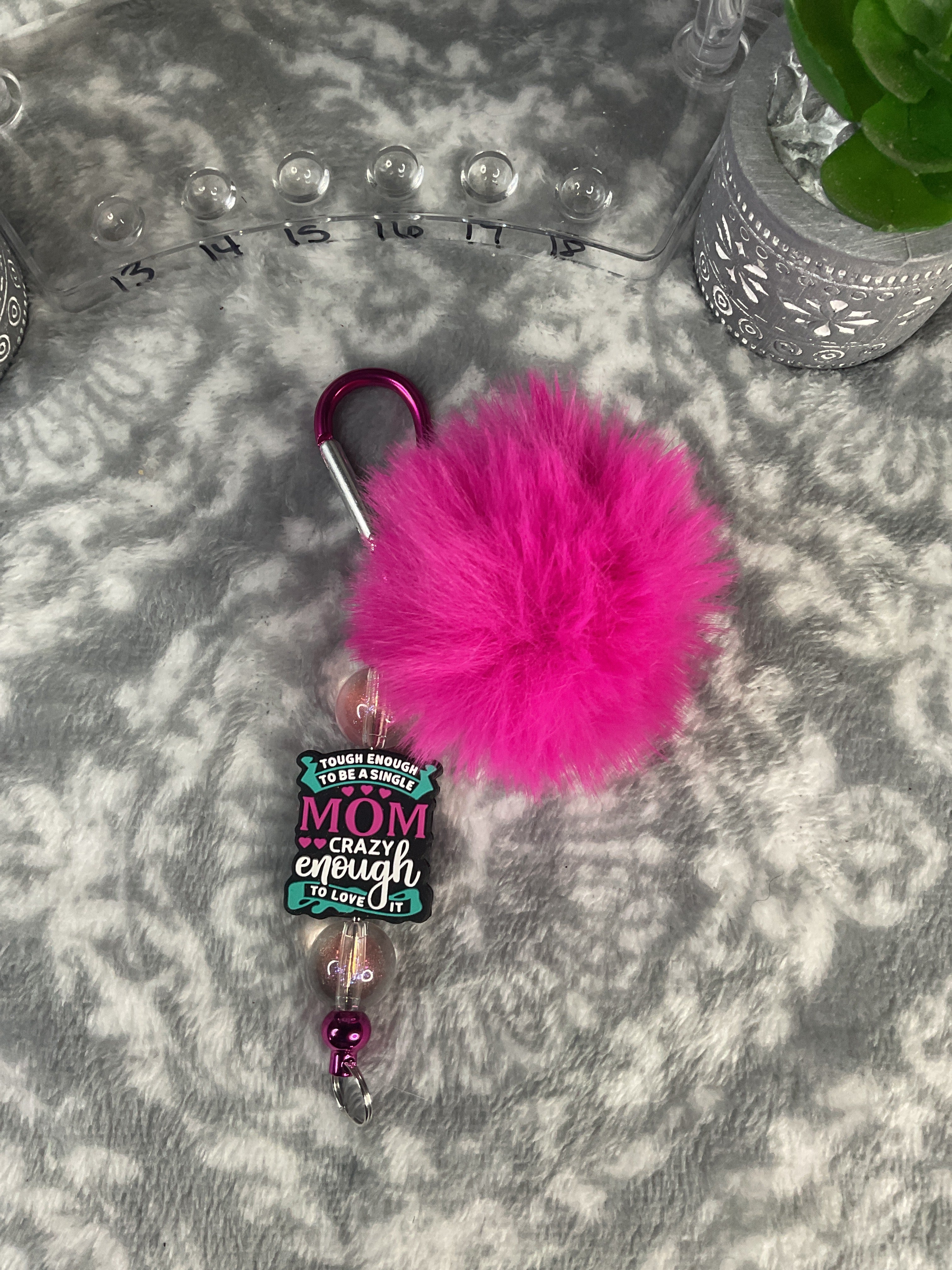 Tough enough to be a single mom crazy enough to love it
