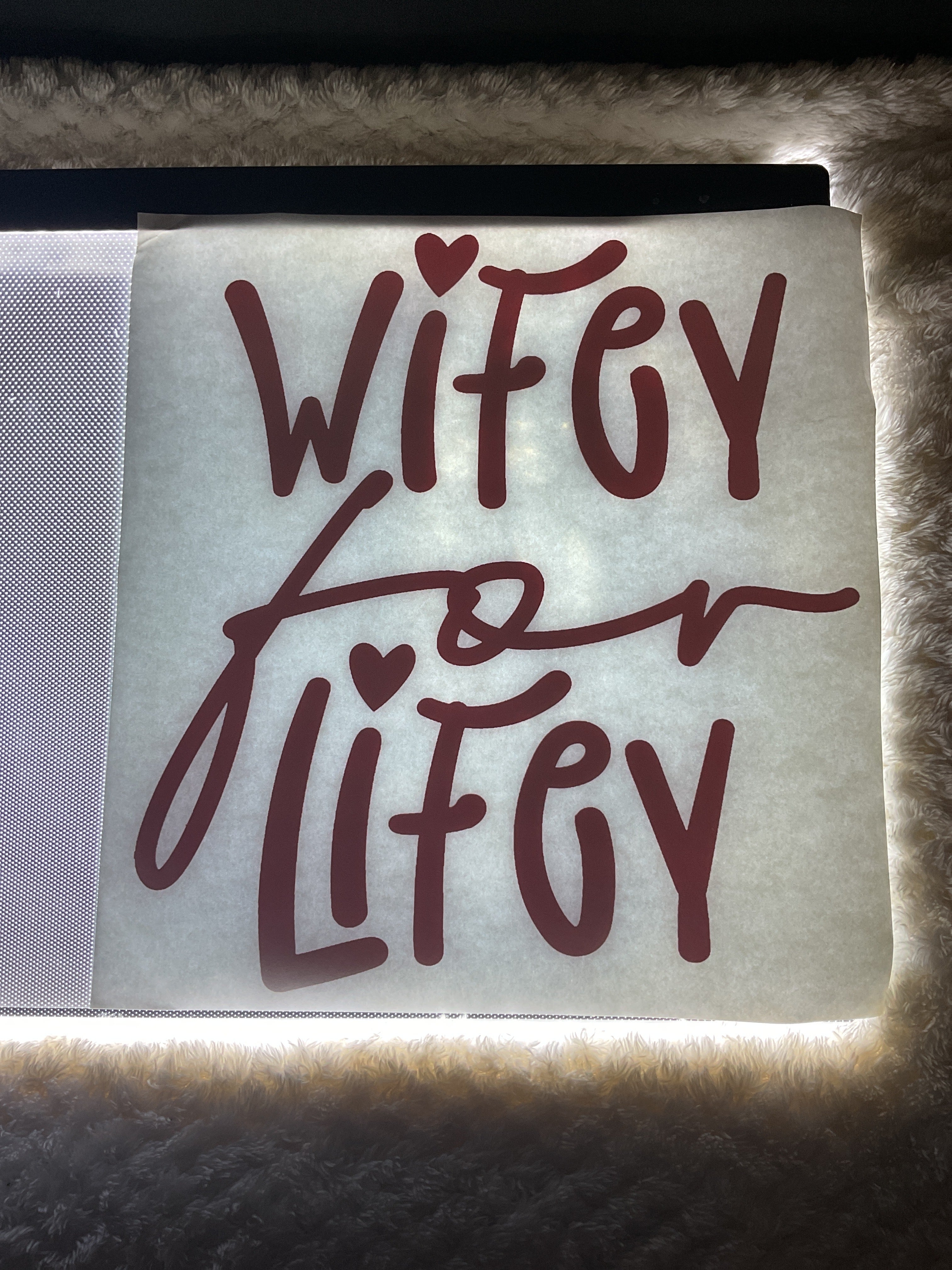 Wifey for lifey