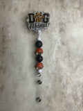 Dog mama badge reel