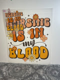 Nursing is in my blood 143