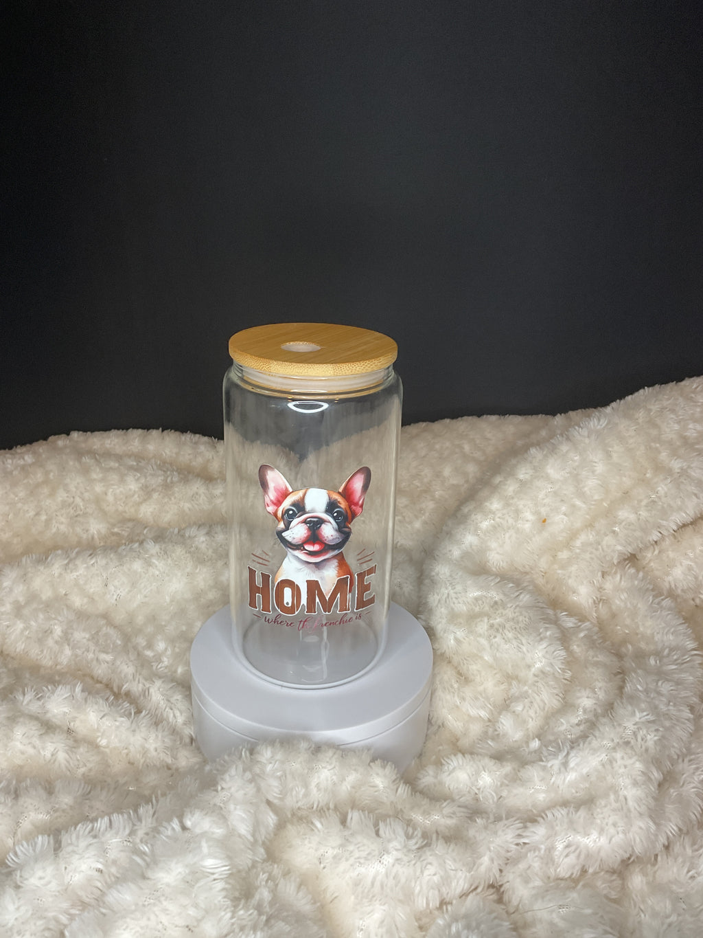 16 oz glass home where the frenchie is