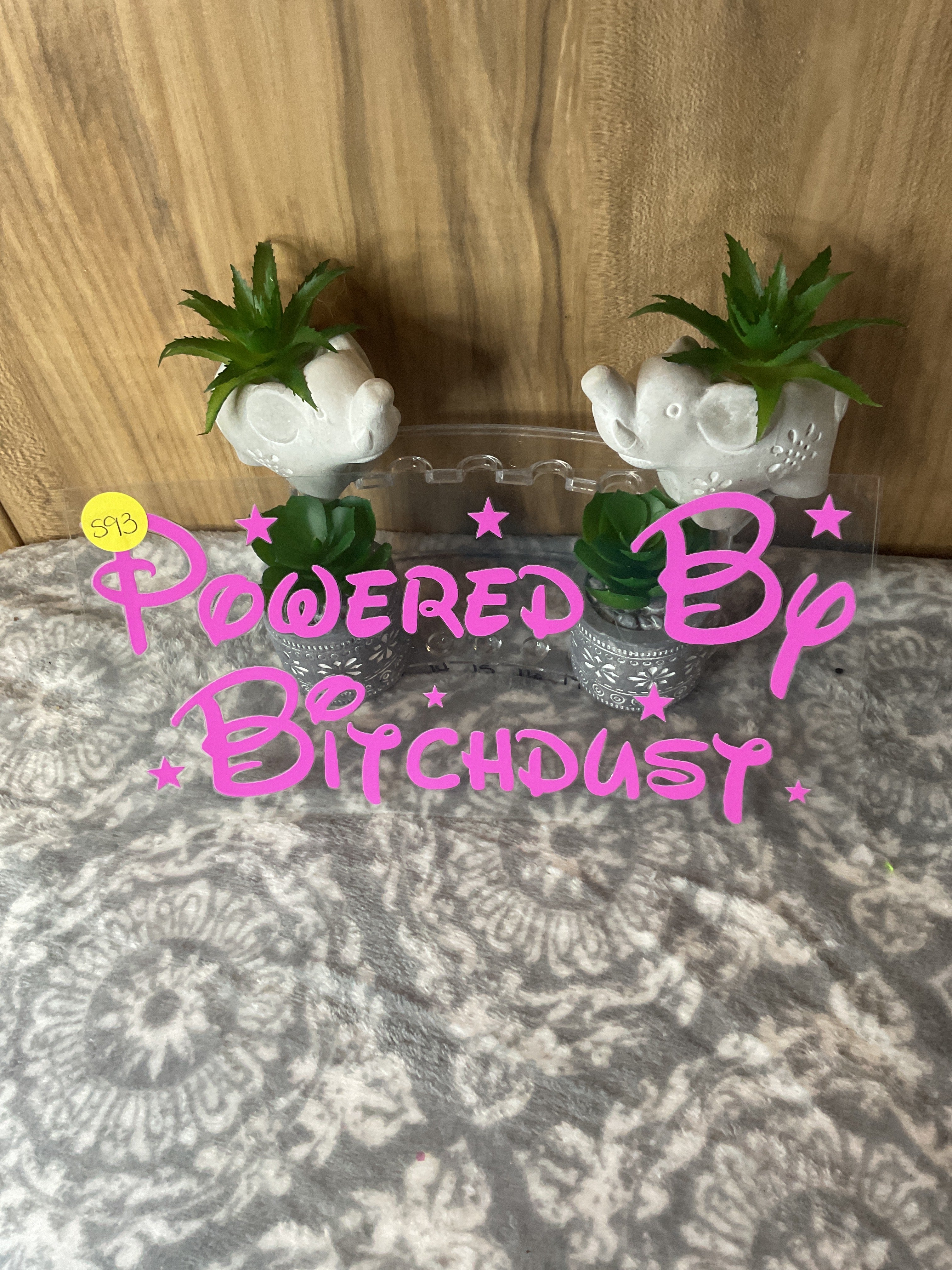 Powered by bitch dust 593