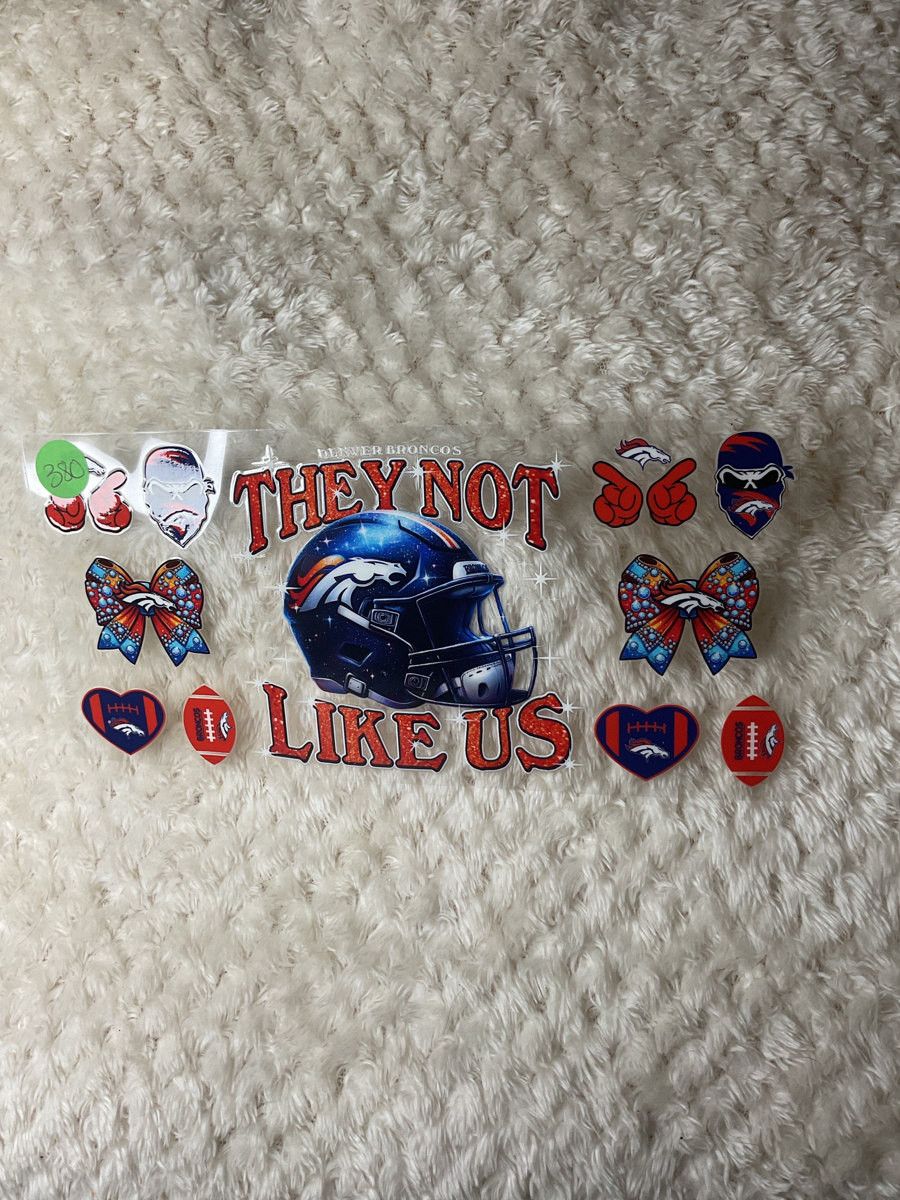 They not like us Broncos 380