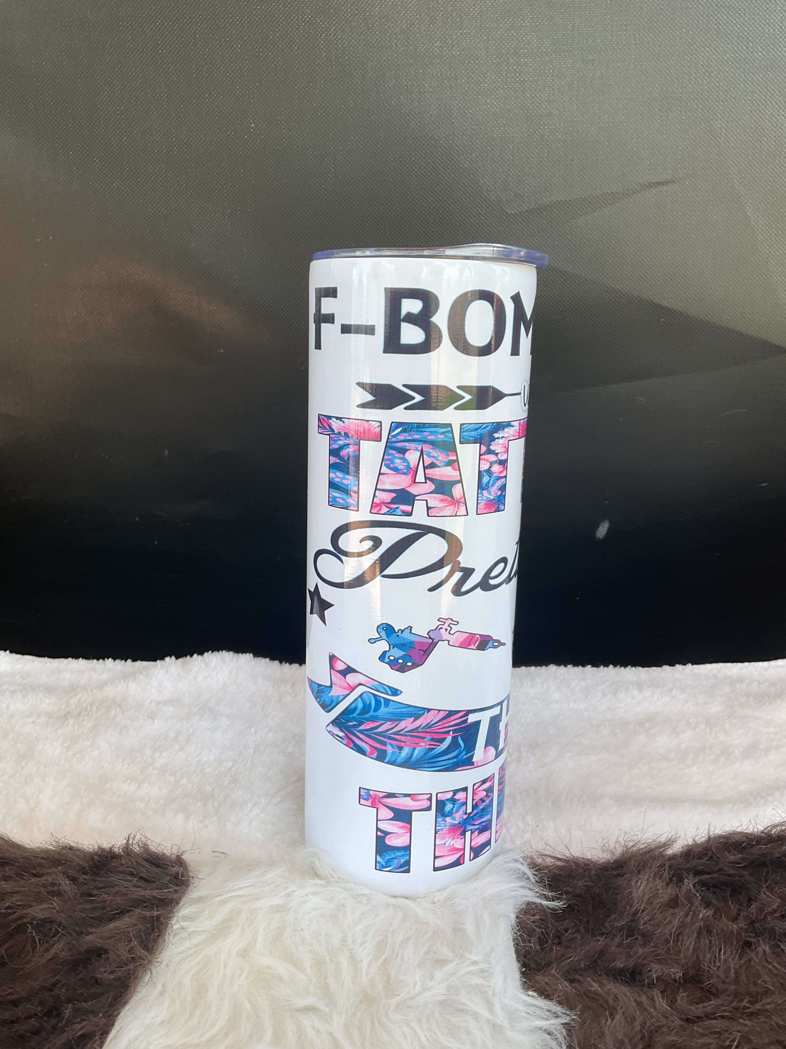 F-Bomb Tattoo Piercing & Pretty Eyes Sublimation Tumbler