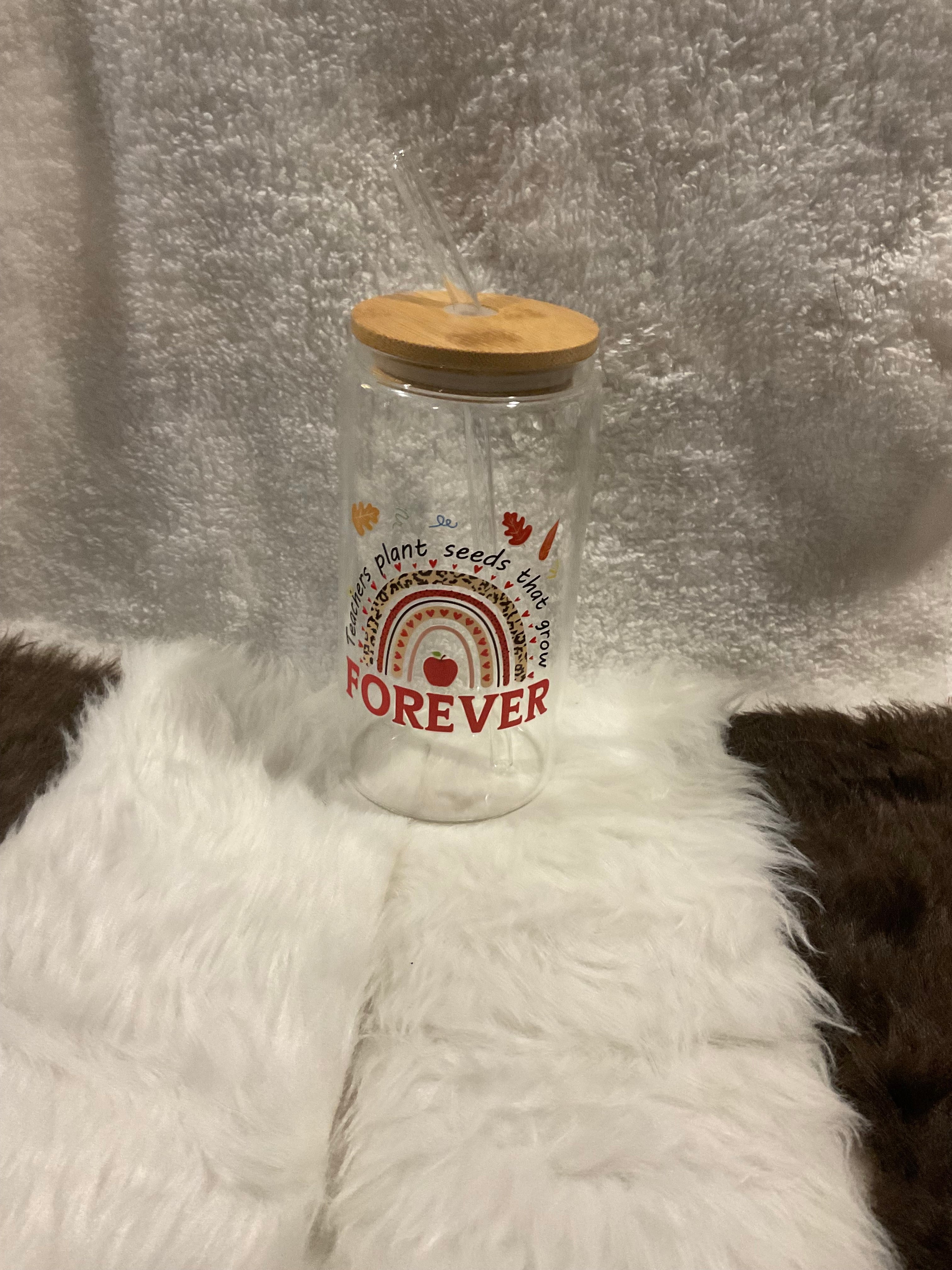 Back to School "Teachers Plant Seeds that Grow Forever" 16oz Iced Coffee Cup